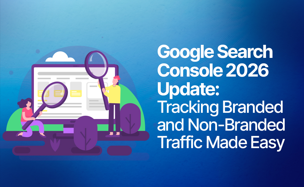 Google Search Console 2026 Update