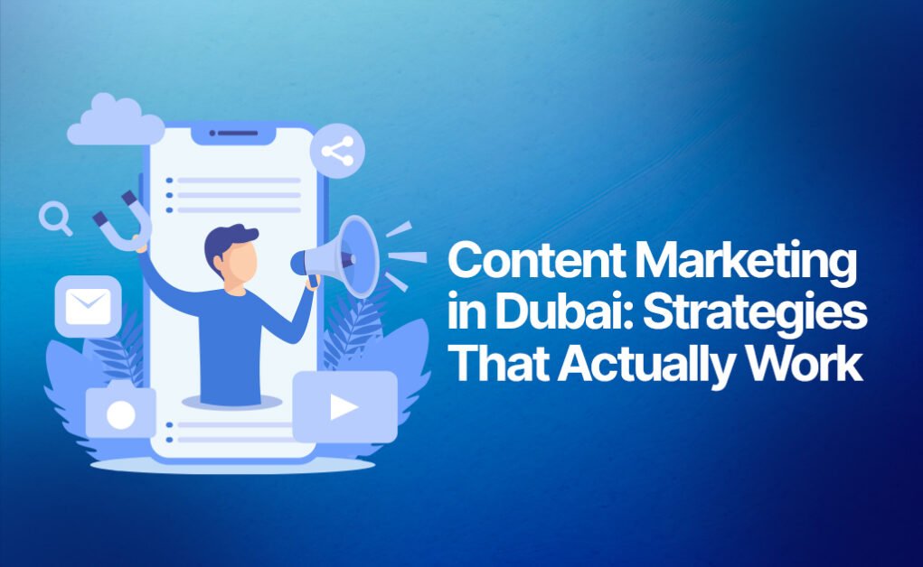content marketing in Dubai
